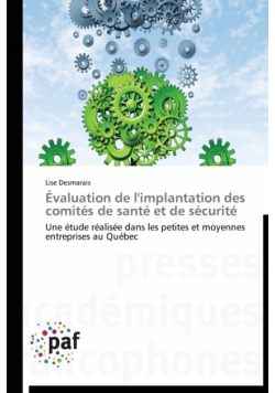 Évaluation de l'implantation des comités de santé et de sécurité
