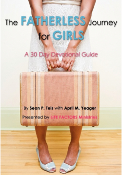 The Fatherless Journey for Girls