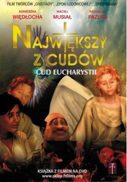 Największy z cudów Cud Eucharystii