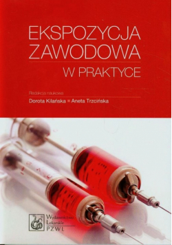 Ekspozycja zawodowa w praktyce