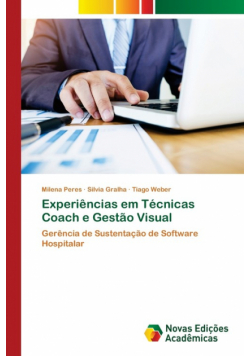 Experiências em Técnicas Coach e Gestão Visual