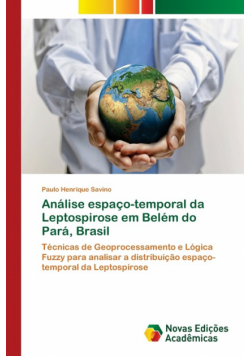 Análise espaço-temporal da Leptospirose em Belém do Pará, Brasil