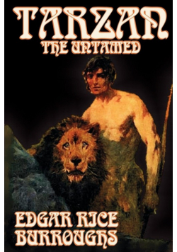 Tarzan the Untamed by Edgar Rice Burroughs, Fiction, Literary, Action & Adventure