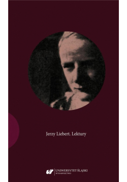 Jerzy Liebert. Lektury