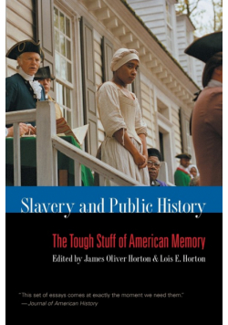 Slavery and Public History