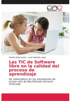 Las TIC de Software libre en la calidad del proceso de aprendizaje
