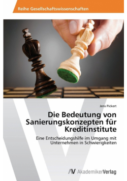 Die Bedeutung von Sanierungskonzepten für Kreditinstitute