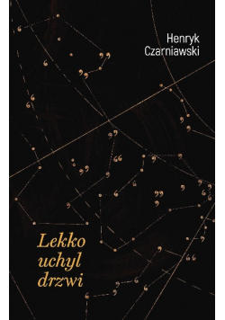 Lekko uchyl drzwi