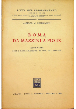 Roma da Mazzini a Pio IX