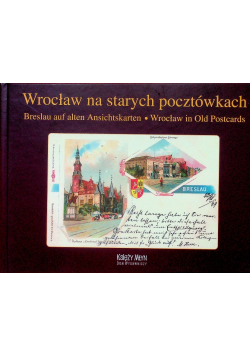 Wrocław na starych pocztówkach