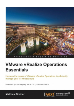 VMware vRealize Operations Managers Essentials