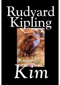 Kim by Rudyard Kipling, Fiction, Literary