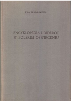 Encyklopedia i diderot w Polskim oświeceniu