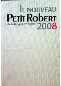 Le Nouveau Petit Robert Dictionnaire alphabetique et analogique de la langue francaise
