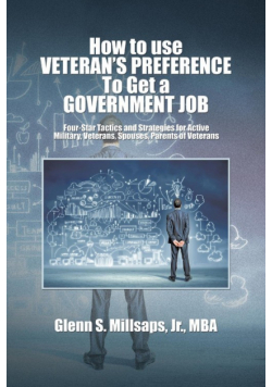 How to Use Veteran's Preference to Get a Government Job