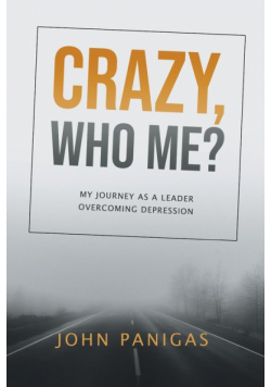 Crazy, Who Me?