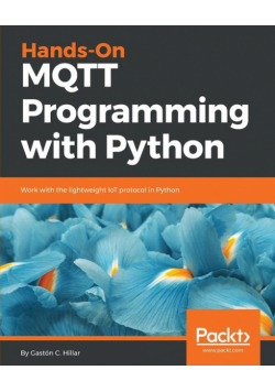 Hands-On MQTT Programming with Python