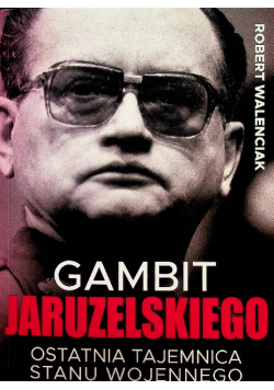 Gambit Jaruzelskiego dedykacja autora