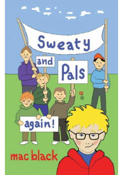 Sweaty and Pals Again