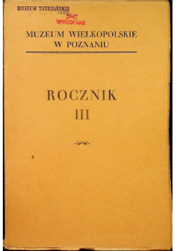 Muzeum Wielkopolskie w Poznaniu Rocznik III 1928 r.