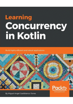 Learning Concurrency in Kotlin