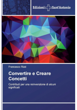 Convertire e Creare Concetti