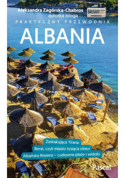 Praktyczny przewodnik - Albania w.2018