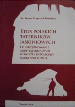 Etos Polskich Taterników Jaskiniowych