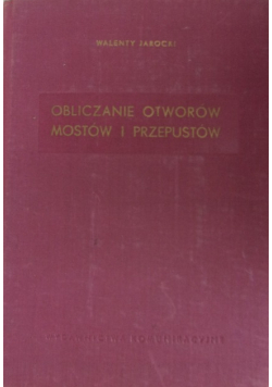 Obliczanie Otworów Mostów i Przepustów