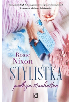 Stylistka podbija Manhattan