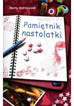Pamiętnik nastolatki - Beata Andrzejczuk