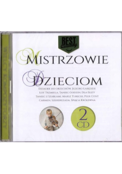 Wielcy kompozytorzy - Mistrzowie dzieciom (2CD)