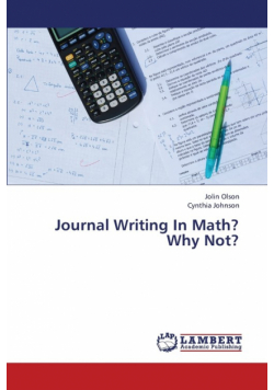 Journal Writing in Math? Why Not?