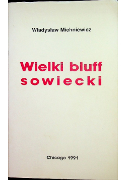Wielki bluff sowiecki