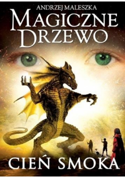 Magiczne drzewo T.6 Cień smoka w.2020