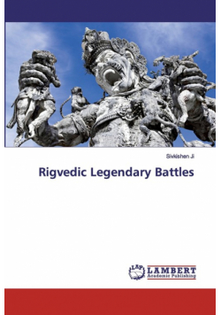 Rigvedic Legendary Battles
