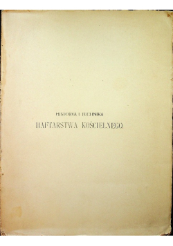 Historya i technika haftarstwa kościelnego 1901 r.
