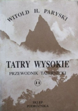 Tatry Wysokie przewodnik Taternicki Część 11