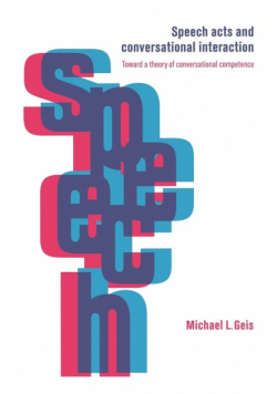 Speech Acts and Conversational Interaction