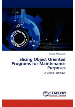 Slicing Object Oriented Programs for Maintenance Purposes