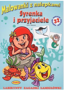Malowanki z nalepkami. Syrenka i przyjaciele