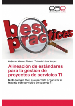 Alineación de estándares para la gestión de proyectos de servicios TI