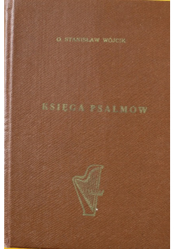 Księga Psalmów oraz pieśni biblijne Brewiarza Rzymskiego