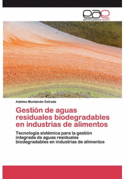 Gestión de aguas residuales biodegradables en industrias de alimentos
