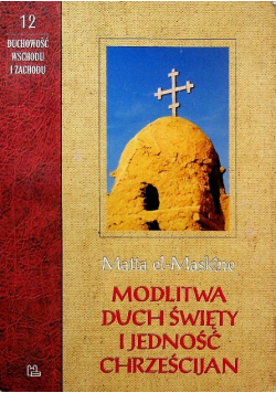 Modlitwa Duch Święty i jedność Chrześcijan