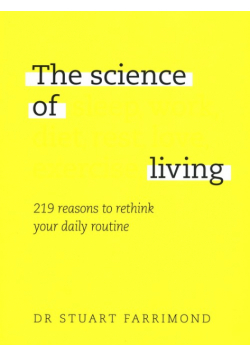The Science of Living