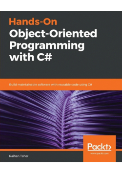 Hands-On Object-Oriented Programming with C#