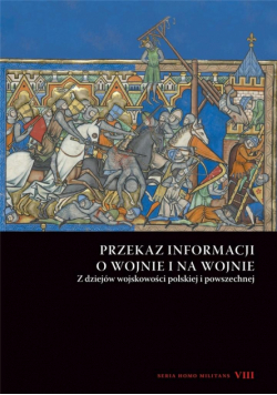 Przekaz informacji o wojnie i na wojnie