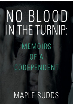 No Blood In The Turnip