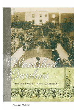 Vanished Gardens